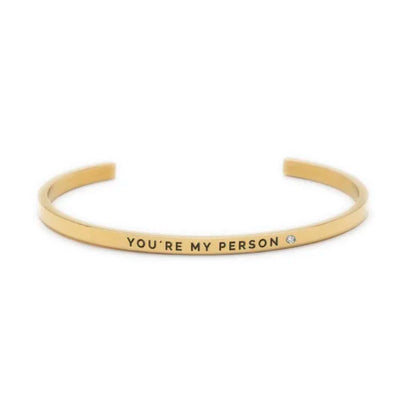 Bracelet Femme – "You’re My Person"